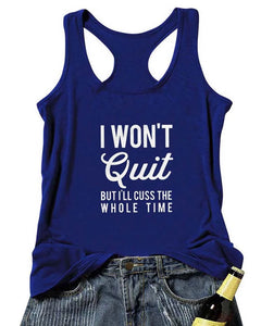 "I WON'T QUIT" Workout Tank Top