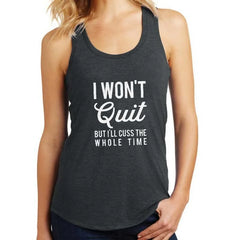 "I WON'T QUIT" Workout Tank Top